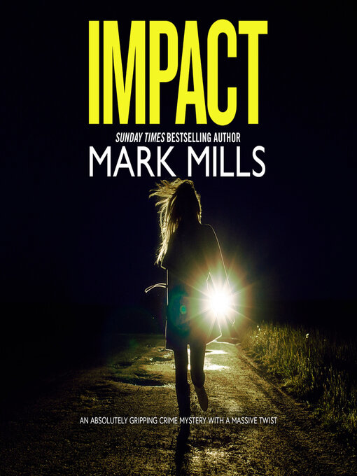 Title details for Impact by Mark Mills - Available
